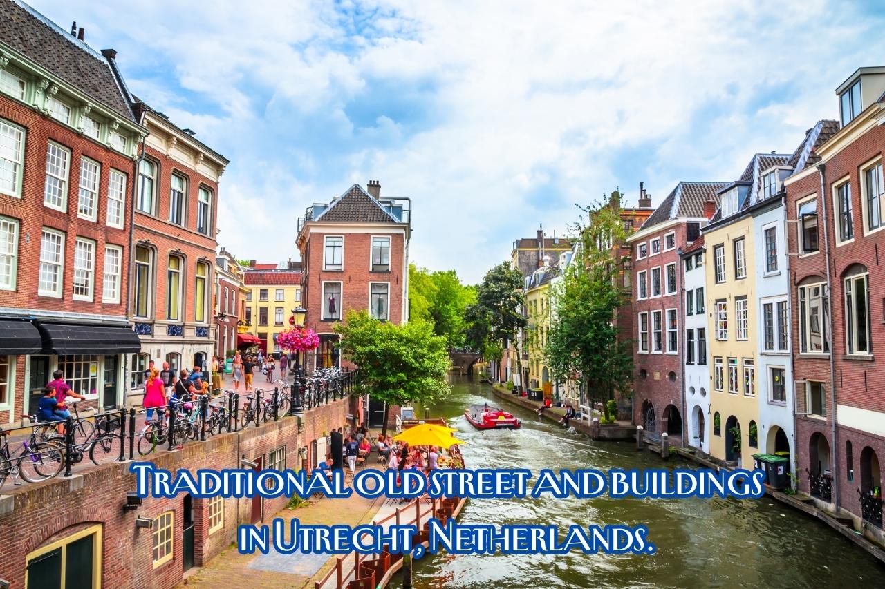 Traditional old street and buildings in Utrecht, Netherlands.